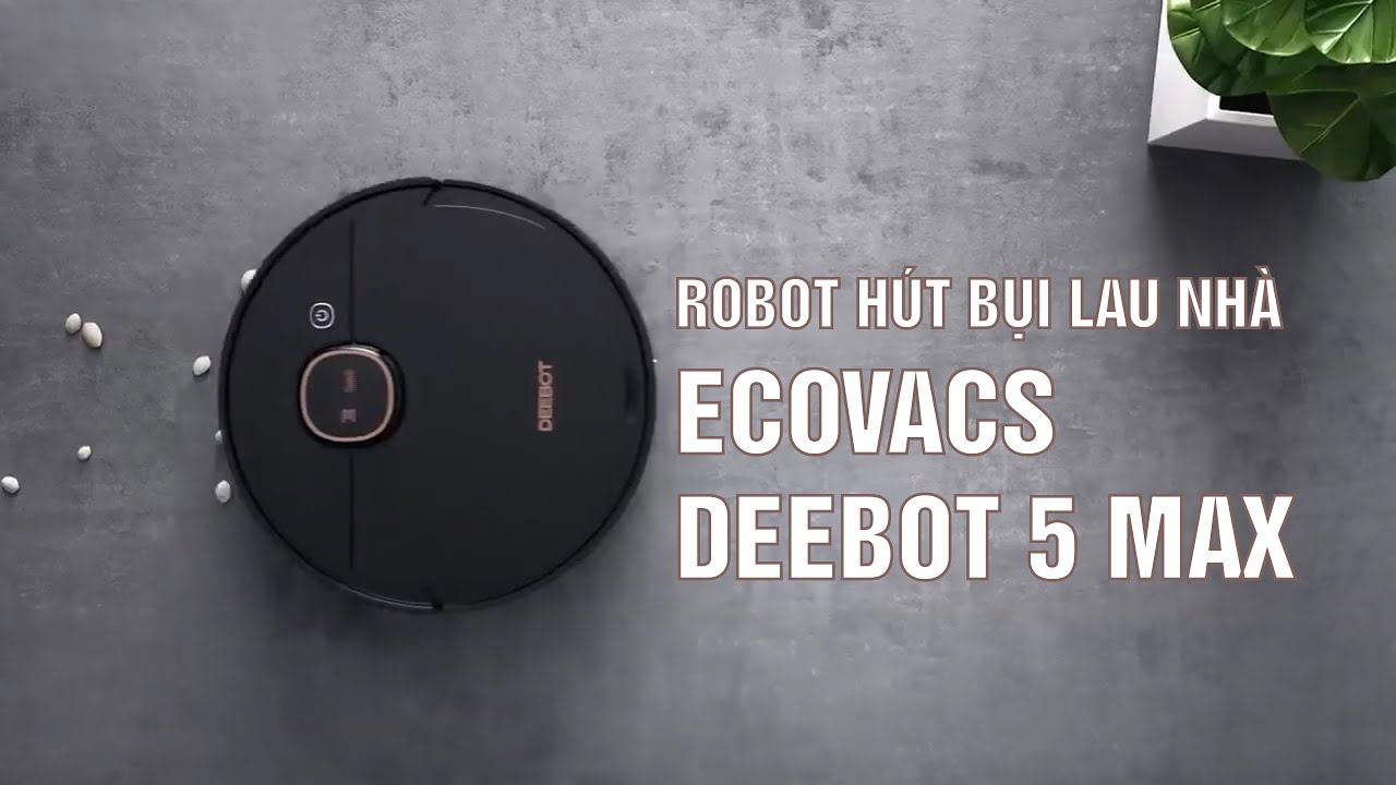 ro-bot-lau-nha-ecovacs-deebot-T5-max-2